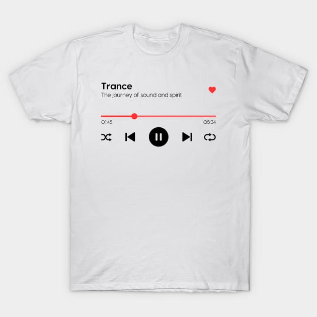 Trance T-Shirt by Trance